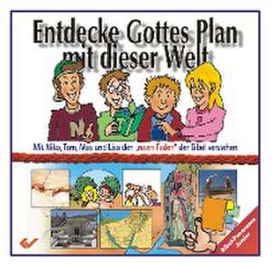 Entdecke Gottes Plan mit dieser Welt de Eberhard Platte