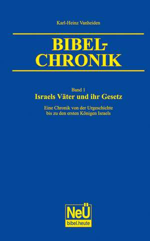 Vanheiden, K: Israels Väter und ihr Gesetz