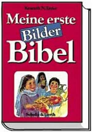 Meine erste Bilderbibel de Kenneth N. Taylor