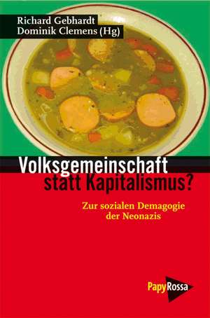 Volksgemeinschaft statt Kapitalismus? de Richard Gebhardt