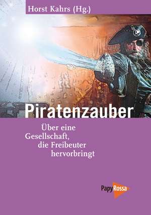 Piratenzauber de Horst Kahrs