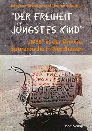 "Der Freiheit jüngstes Kind" de Johannes Grötecke