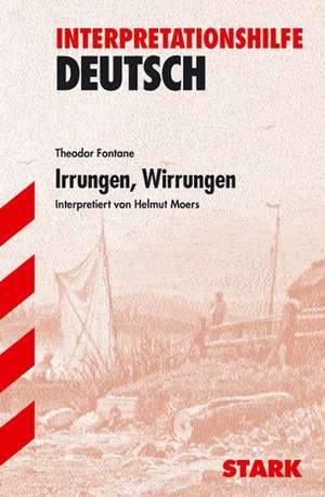 Irrungen, Wirrungen. Interpretationshilfe Deutsch de Theodor Fontane