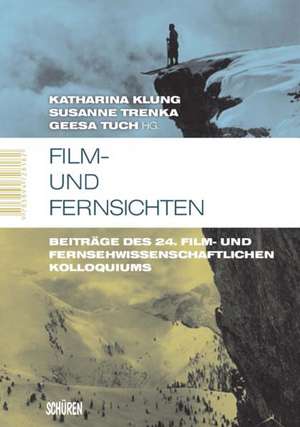 Film- und Fernsichten de Katharina Klung