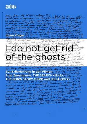 I do not get rid of the ghosts de Imme Klages