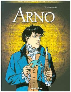 Arno - Gesamtausgabe de Jacques Martin