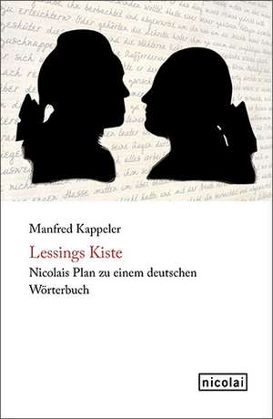 Lessings Kiste de Manfred Kappeler