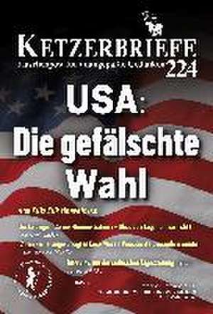 USA: Die gefälschte Wahl de Fritz Erik Hoevels