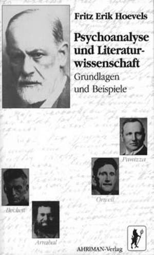 Psychoanalyse und Literaturwissenschaft de Fritz Erik Hoevels