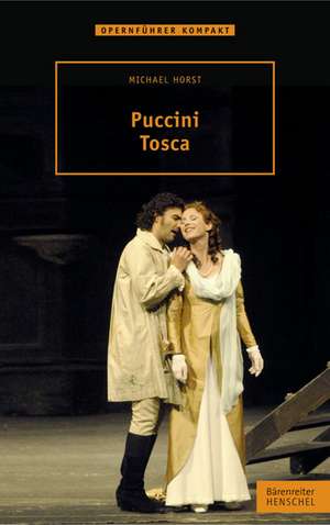 Puccini - Tosca de Michael Horst