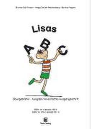 Lisa Lesemaus. Lese- und Schreibmaterial / Lisas ABC. Vereinfachte Ausgangsschrift de Monika Schiffmann