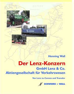 Der Lenz-Konzern de Henning Wall