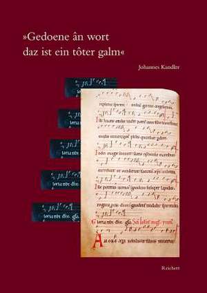 Gedoene an Wort Daz Ist Ein Toter Galm de Johannes Kandler