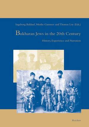 Bukharan Jews in the 20th Century de Ingeborg Baldauf