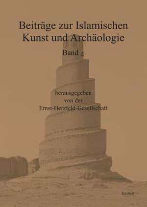 Beitrage Zur Islamischen Kunst Und Archaologie de Rania Abdellatif