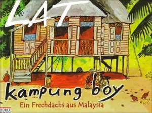 Kampung Boy  Der Frechdachs aus Malaysia de Zaini Zahari