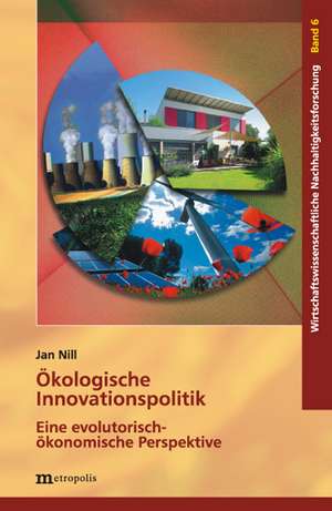 Ökologische Innovationspolitik de Jan Nill