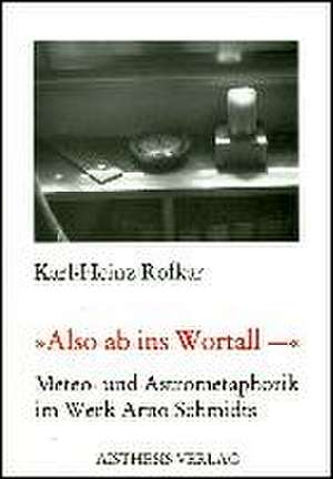 Also ab in Wortall de Karl H Rofkar