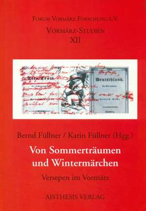 Von Sommerträumen und Wintermärchen de Bernd Füllner