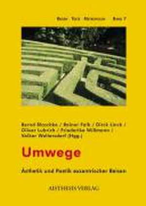 Umwege de Bernd Blaschke