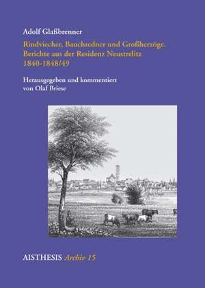 Rindviecher, Bauchredner und Großherzöge de Adolf Glaßbrenner