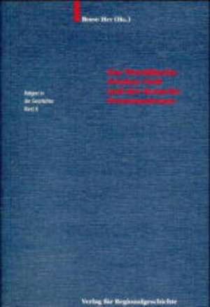 Der Westfälische Frieden 1648 und der deutsche Protestantismus de Bernd Hey