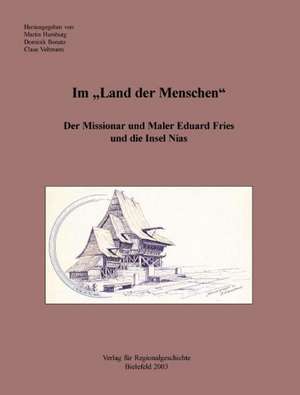 Im "Land der Menschen" de Martin Humburg