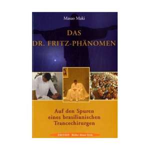 Das Dr. Fritz-Phänomen de Masao Maki