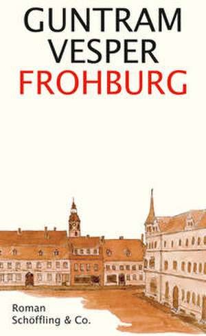 Frohburg de Guntram Vesper