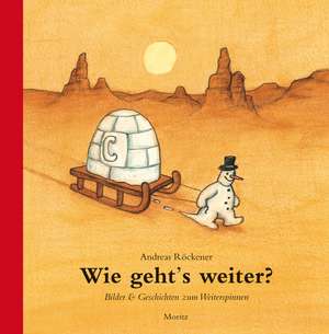 Wie geht's weiter? de Andreas Röckener