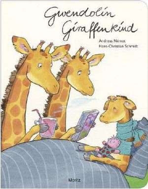 Gwendolin Giraffenkind de Andreas Német