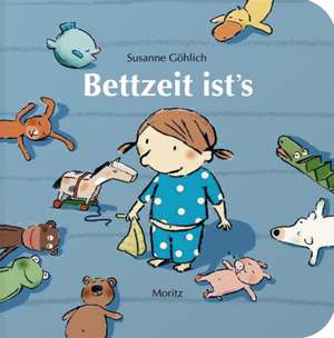 Bettzeit ist's de Susanne Göhlich