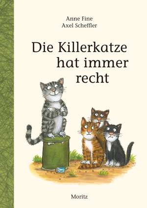 Die Killerkatze hat immer recht de Anne Fine