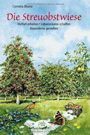 Die Streuobstwiese de Cornelia Blume