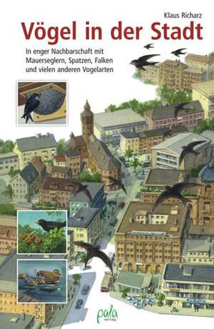 Vögel in der Stadt de Klaus Richarz