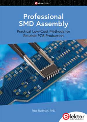 Professional SMD Assembly de Paul Rudman