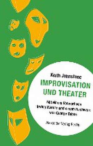 Improvisation und Theater de Keith Johnstone