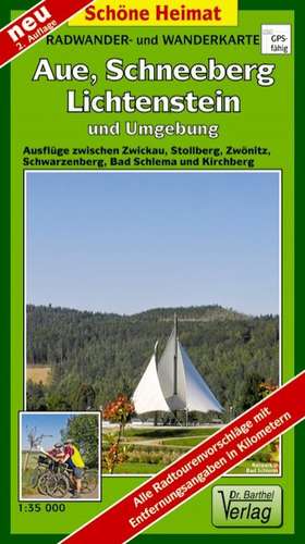 Radwander- und Wanderkarte Aue - Bad Schlema, Schneeberg, Zwönitz und Umgebung de Verlag Barthel