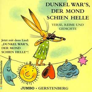 Dunkel war's, der Mond schien helle. CD