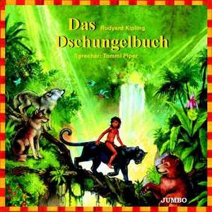 Das Dschungelbuch. CD de Rudyard Kipling