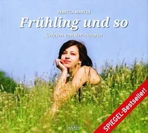 Frühling und so de Rebecca Martin