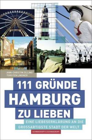 111 Gründe, Hamburg zu lieben de Ann-Christin Zilling