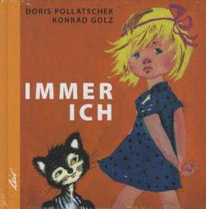 Immer ich de Doris Pollatschek