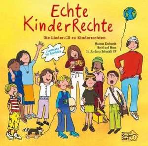 Echte KinderRechte de Markus Ehrhardt