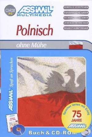 Assimil. Polnisch ohne Mühe. Multimedia-PC. Lehrbuch und CD-ROM für Win 98 / ME / 2000 / XP de Barbara Kuszmider