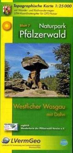 Naturpark Pfälzerwald Blatt 7 Westlicher Wasgau mit Dahn 1 : 25 000