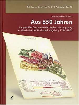 Aus 650 Jahren de Michael Cramer-Fürtig