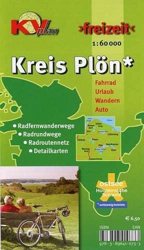 Plön Kreis, KVplan, Radkarte/Freizeitkarte, 1:60.000 / 1:25.000 de Sascha René Tacken