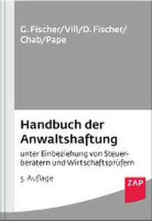 Handbuch der Anwaltshaftung de Gero Fischer