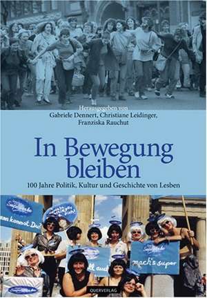 In Bewegung bleiben de Gabriele Dennert